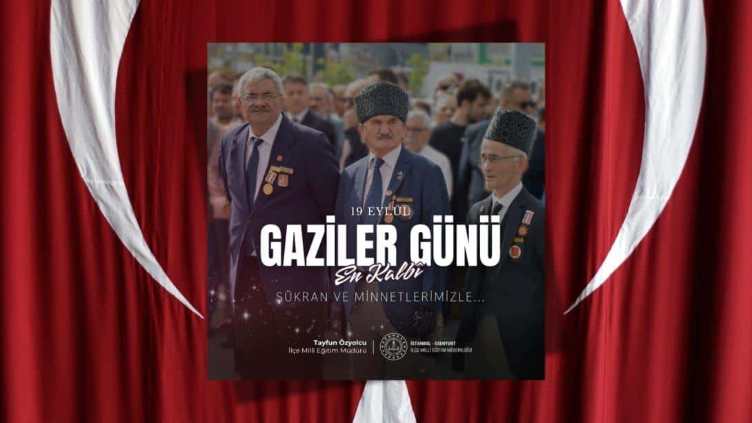 GAZİLER GÜNÜ MESAJI