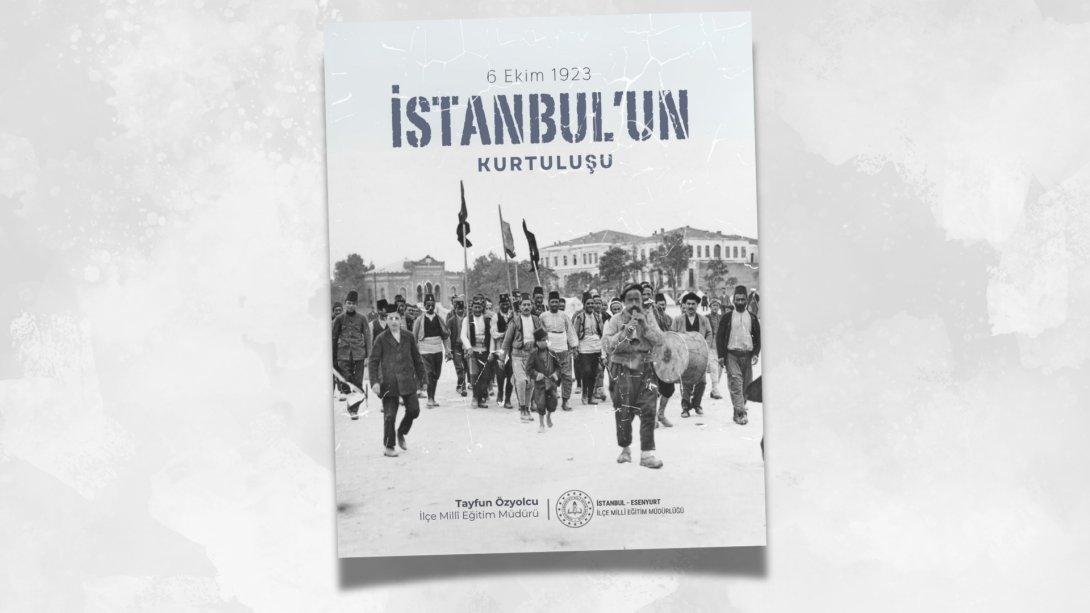 İSTANBUL'UN KURTULUŞ YIL DÖNÜMÜ MESAJI