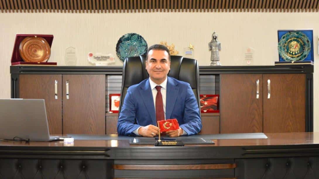 MİLLİ EĞİTİM MÜDÜRÜMÜZTAYFUN ÖZYOLCU'NUN YENİ EĞİTİM ÖĞRETİM YILI AÇILIŞ MESAJI